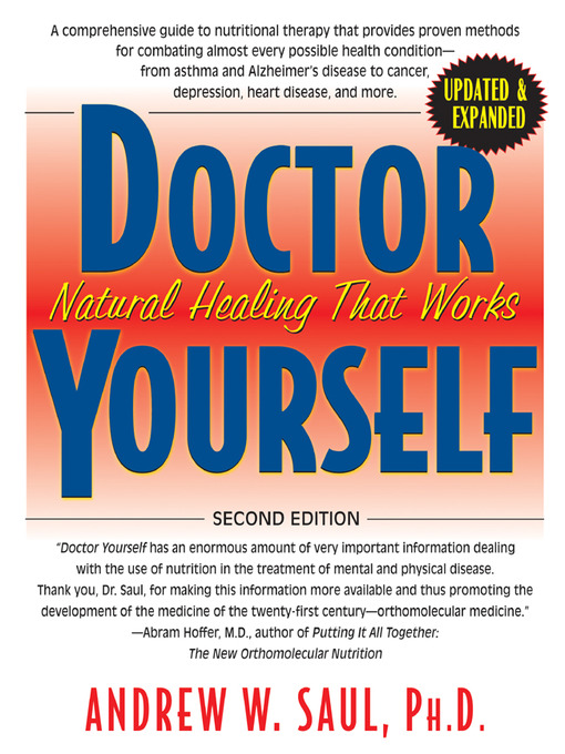 Title details for Doctor Yourself: Natural Healing that Works by Andrew W. Saul, PHD - Wait list
